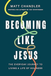 Becoming Like Jesus